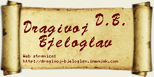 Dragivoj Bjeloglav vizit kartica